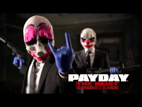 PAYDAY: The Heist Soundtrack - Gun Metal Grey (First World Bank)