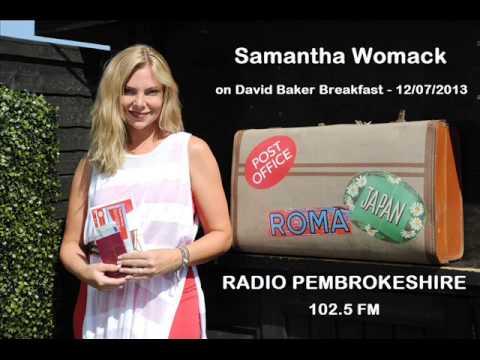 Samantha Womack - Radio Pembrokeshire 102.5FM (12/07/2013)