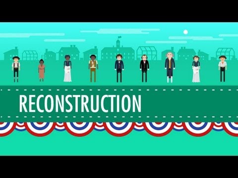 Reconstruction and 1876: Crash Course US History #22