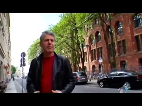 Anthony Bourdain in Berlin Part1