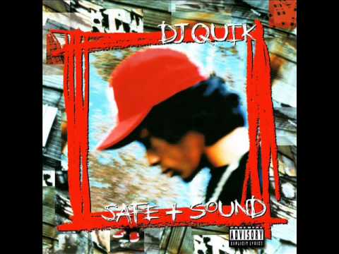 DJ Quik - Safe + Sound (Full Album)