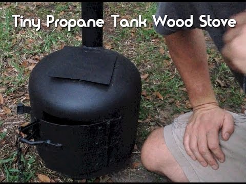 Tiny Wood Stove Made From A Propane Tank