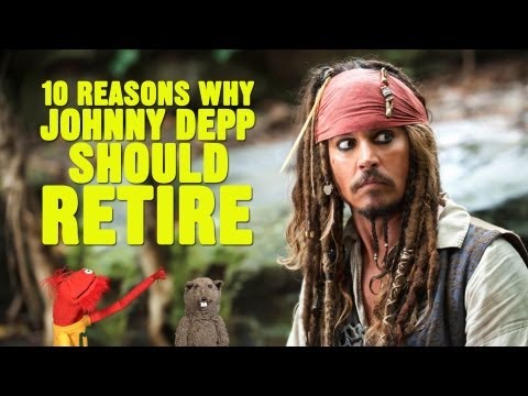 10 Reasons Why Johnny Depp Should Retire