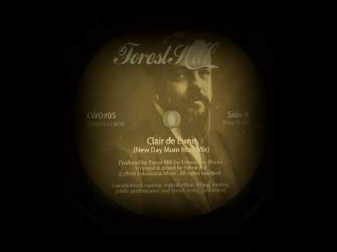 Forest Hill - Clair de Lune