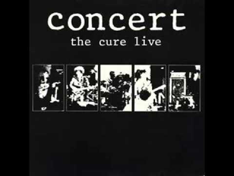 The Cure   Concert live   Full Album 1984