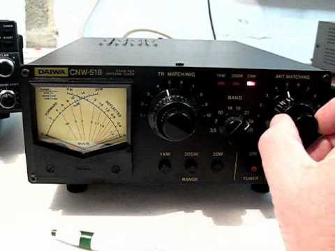 Part 2:   DAIWA CNW 518 Antenna Tuner Tuning Procedure