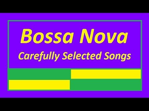 Romantic Bossa Nova Beat! Long Version