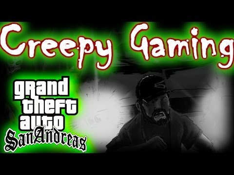 Creepy Gaming - GTA SAN ANDREAS Myths & Legends