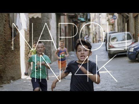 Napoli in 4k