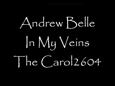 Andrew Belle (feat. Erin McCarley) - In My Veins (lyrics)