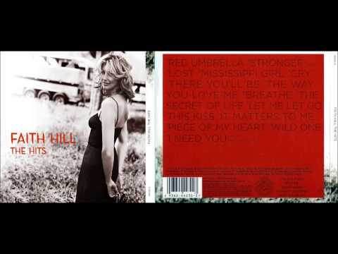 Faith Hill - The Hits - Full Album