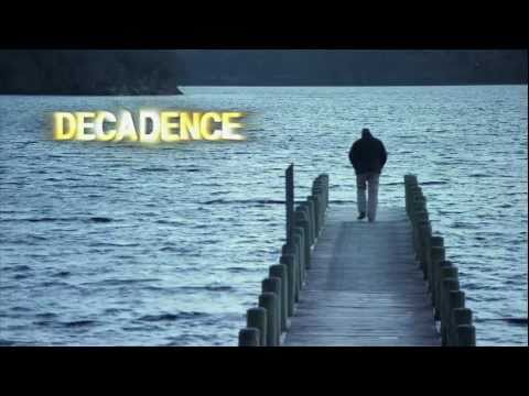 Decadence : Decline of the Western World - Documentary Trailer