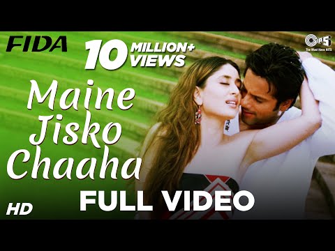 Maine Jisko Chaha Mil Gaya - Fida - Fardeen Khan & Kareena Kapoor - Full Song