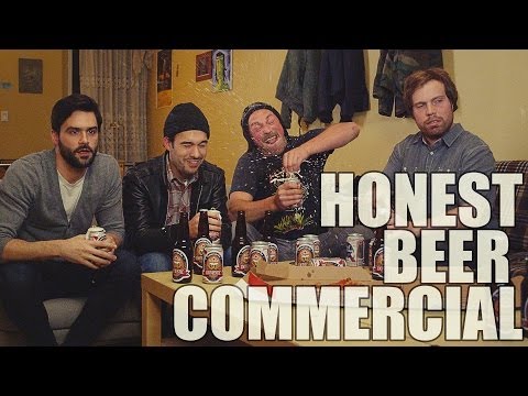 An Honest Beer Commercial