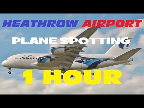 London Heathrow - 1 hour of Plane Spotting / HD