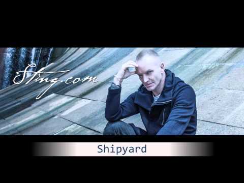 Sting - Shipyard