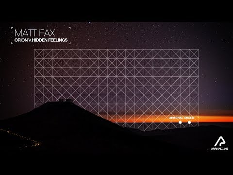 Matt Fax - Orion (Original Mix) [Arrival]