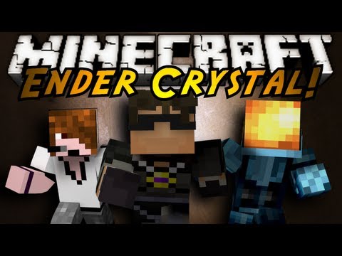 Minecraft: Ender Crystal Part 1!