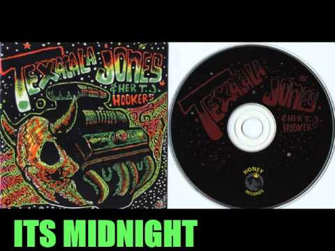 TEXACALA JONES & HER TJ HOOKERS-ITS MIDNIGHT- 1998