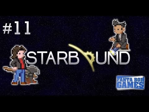 Fanta et Bob, les Chroniques de Starbound - Ep.11 - Anakin