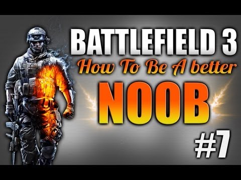 Bf3: How to be a better noob Ep.7 - level 2 training