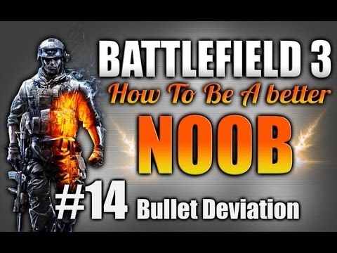 BF3: How to become a better noob EP.14