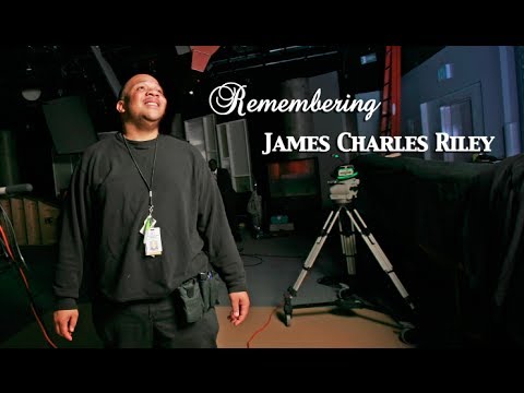 Remembering James Charles Riley aka 