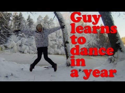 Guy learns to dance in a year (TIME LAPSE)