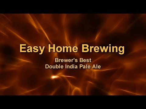 Easy Home Brewing - Brewer's Best Double IPA