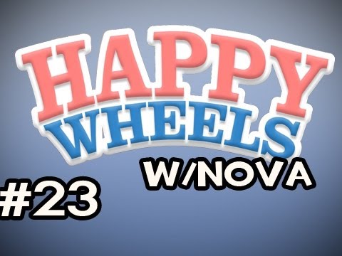 Happy Wheels w/Nova Ep.23 - EAT DAT SHOT