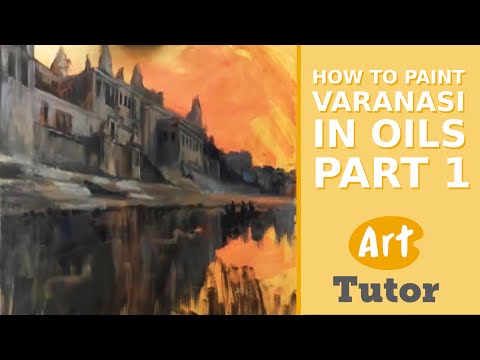 Early Morning Varanasi - Oil Painting Demonstration by James Willis (Part 1)