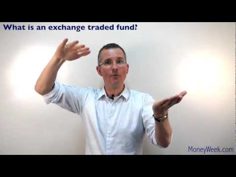 What is an exchange traded fund? - MoneyWeek Investment Tutorials