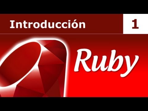 Tutorial Ruby 1: Introducción