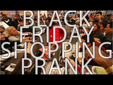 BLACK FRIDAY SHOPPING PRANK 2013