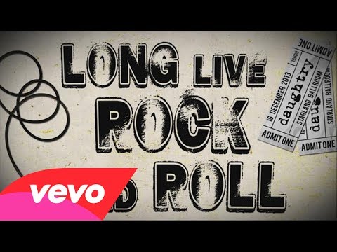 Daughtry - Long Live Rock & Roll (Lyric)