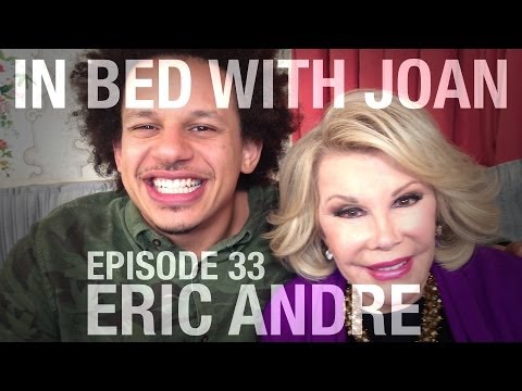 In Bed With Joan - Episode 33: Eric Andre