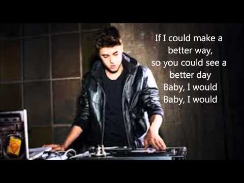 Justin Bieber - I Would Lyrics (Full Song)