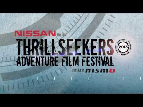 Thrillseekers Adventure Film Festival 2013 Trailer