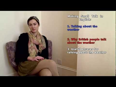 Making small talk in England. How to talk to English people