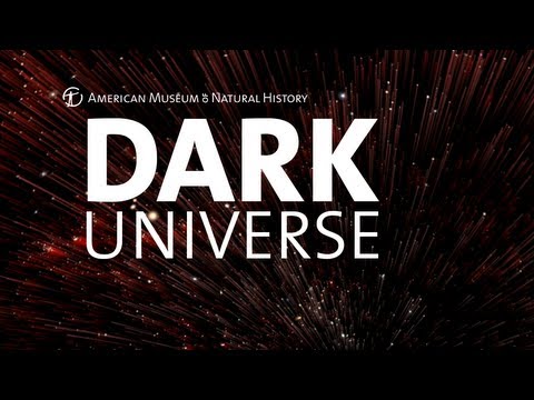 DARK UNIVERSE Opens November 2, 2013