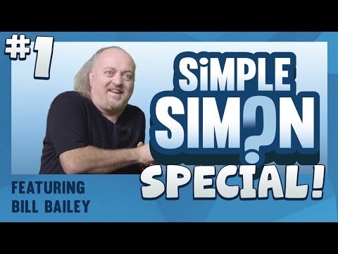 Simple Simon Special - Bill Bailey Part 1