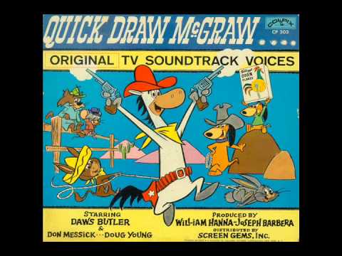 Quick Draw McGraw (Colpix CP 203) - Daws Butler, Don Messick and Doug Young