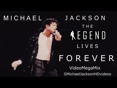 Michael Jackson - The Legend Lives Forever - MegaVideoMix - by GMichaelJacksonHDvideos