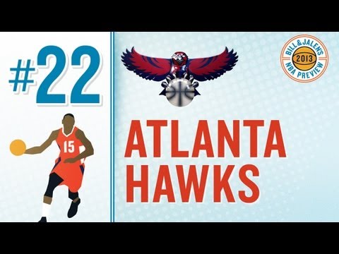 The Hawks and the Legend of the Gold Club | Bill and Jalen's 2013 NBA Preview | Rank no. 22