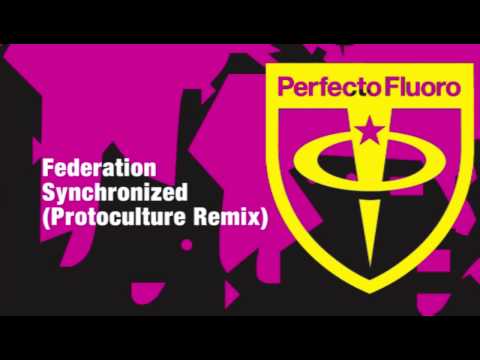 Federation - Synchronized (Protoculture Remix)