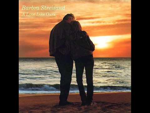 Barbra Streisand - A Love Like Ours (Full Album)