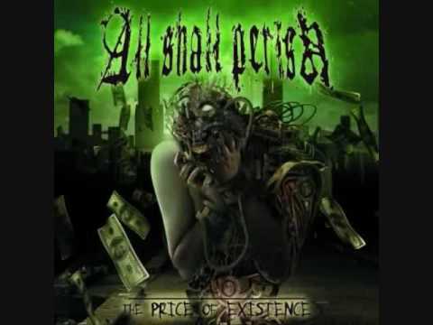 All Shall Perish-The Price Of Existence-Prisoner Of War