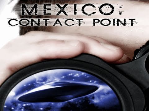 UFOTV® Presents - Mexico Contact Point - The UFO Vigilantes - FREE Movie