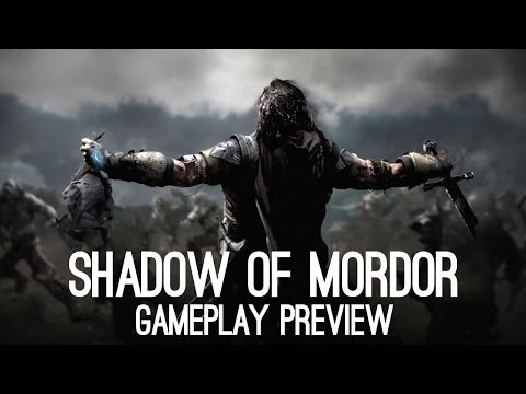 Shadow of Mordor Gameplay Preview (Xbox 360, Xbox One, PS3, PS4, PC)