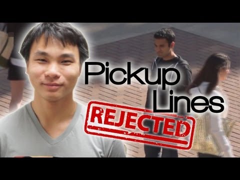 Pick Up Lines Get Rejected by Girls